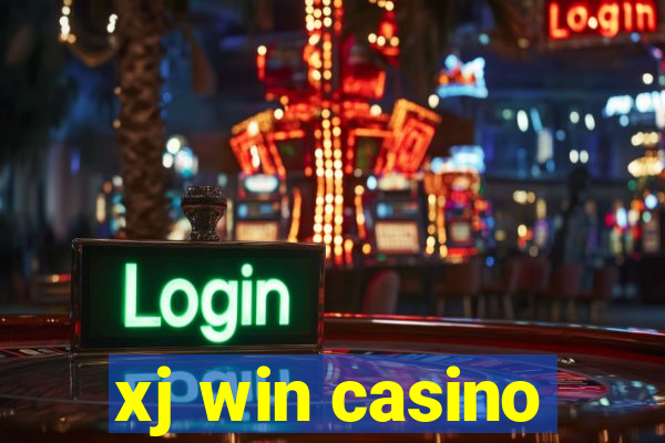 xj win casino